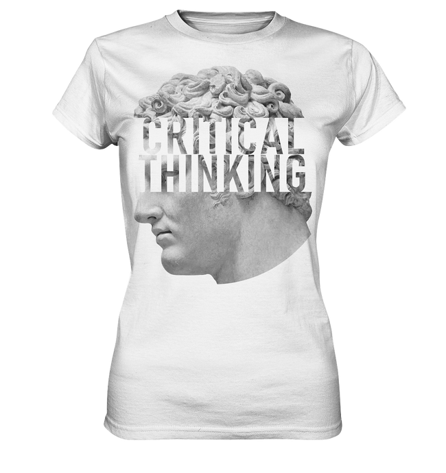 Critical Thinking - Ladies Premium Shirt
