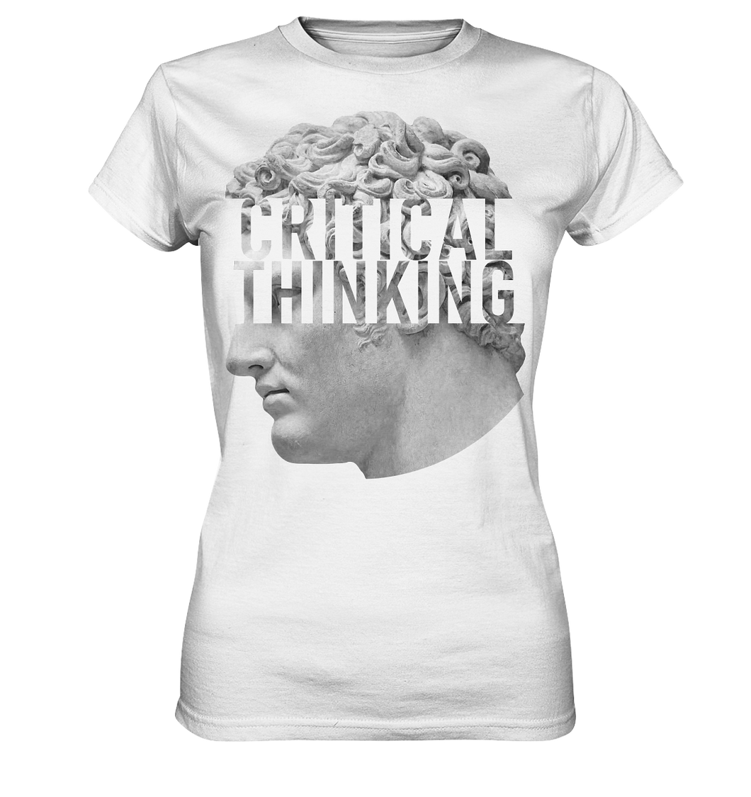 Critical Thinking - Ladies Premium Shirt