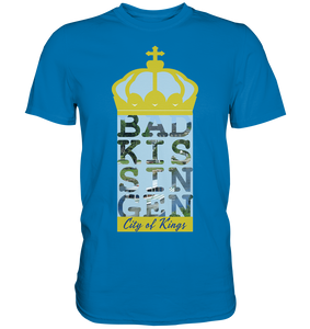 Bad Kissingen, City of Kings - Premium Shirt